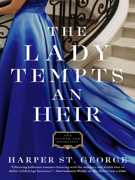 Title details for The Lady Tempts an Heir by Harper St. George - Available
